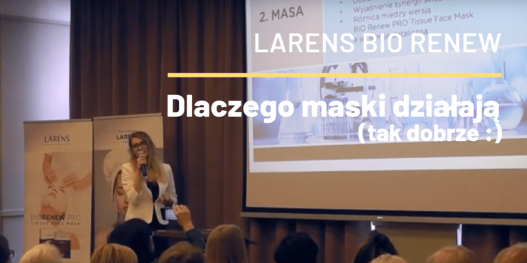 Dlaczego maski Larens BIO Renew działają tak dobrze – składniki i technologia