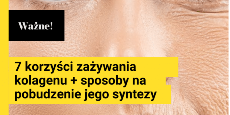 Kolagen – dlaczego go ubywa, co go niszczy i jak wspierać jego produkcję