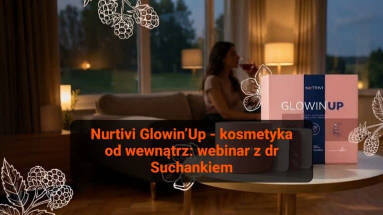 Glowin’UP od Nutrivi – kolagen rybi, Astrion i kwas hialuronowy dla skóry od środka